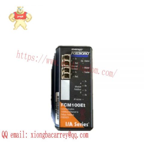 FOXBORO FCM100ET P0926GS Communication Module - Industrial Control Excellence